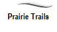 Prairie Trails