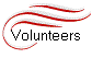 Volunteers